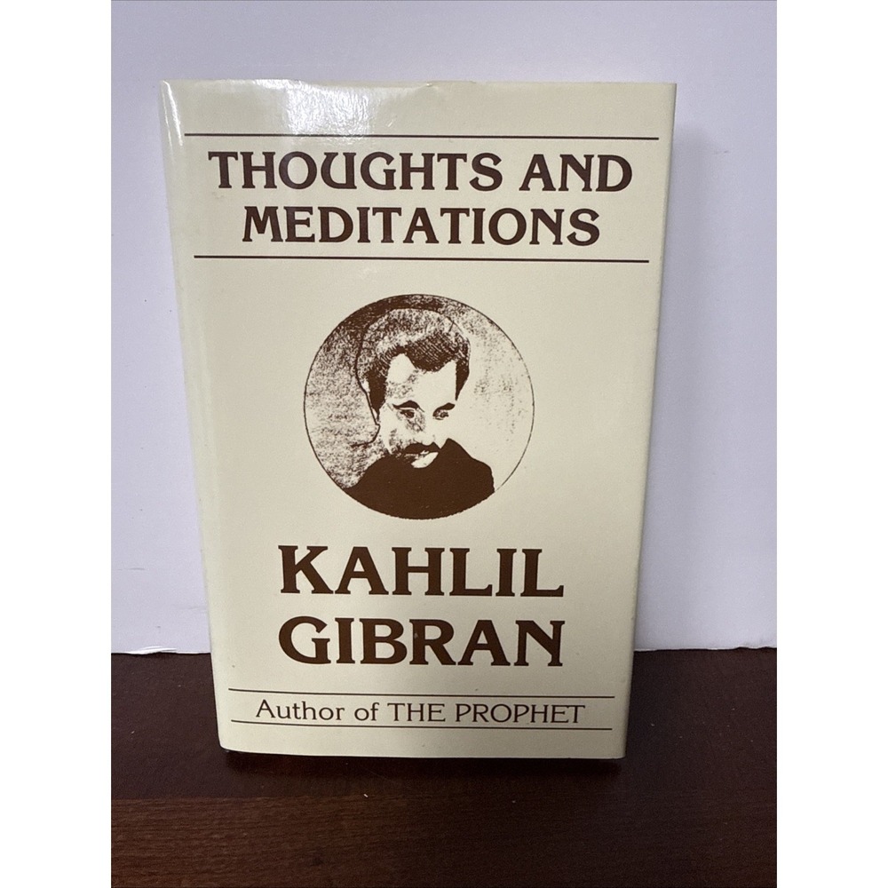 Thoughts And Meditations by Kahlil Gibran 1993